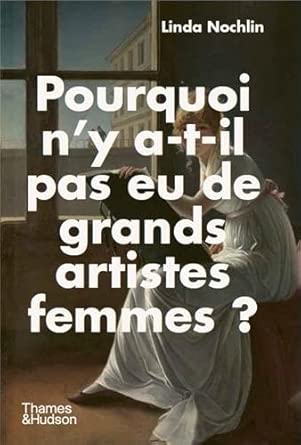 Pourquoi n'y a-t-il pas eu de grands artistes femmes ? cover image