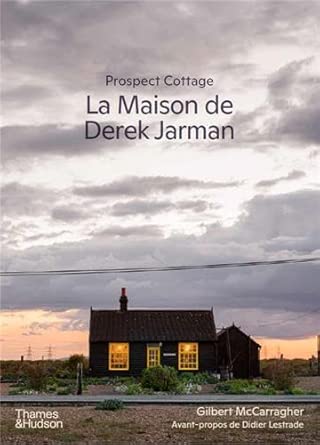 Prospect Cottage: La Maison de Derek Jarman /franCais cover image