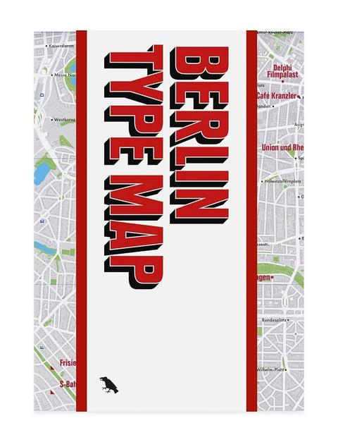 Berlin Type Map: Architectural Lettering of Berlin Guide (Blue Crow Media Architecture Maps) cover image