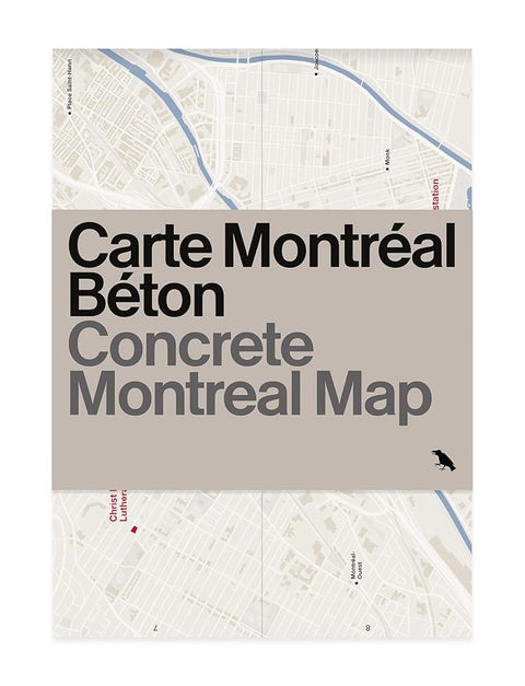 Concrete Montreal Map: Bilingual Guide Map to Montreal's Concrete and Brutalist Architecture (Blue Crow Media Architecture Maps) cover image