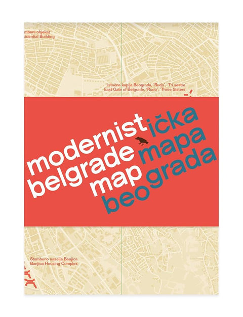 Modernist Belgrade Map: Modernisticka Mapa Beograda (Blue Crow Media Architecture Maps) cover image