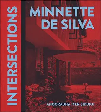 Minnette de Silva: Intersections cover image