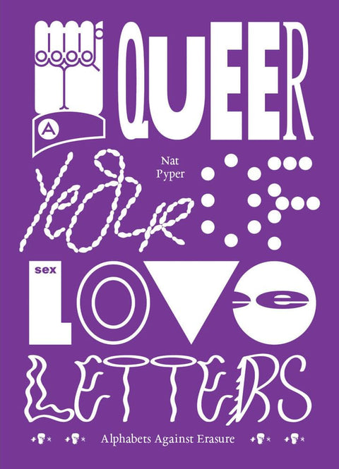 A Queer Year of Love Letters: Alphabets Against Erasure cover image