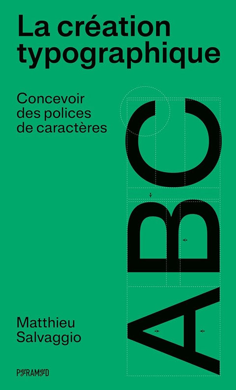 La création typographique: Concevoir des polices de caractères cover image