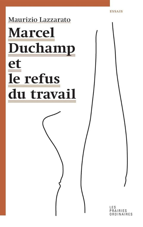 Marcel Duchamp et le refus du travail: Suivi de Misère de la sociologie cover image