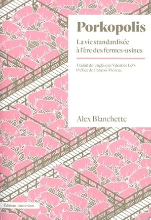 Porkopolis: La vie standardisée à l'ère des fermes-usines cover image