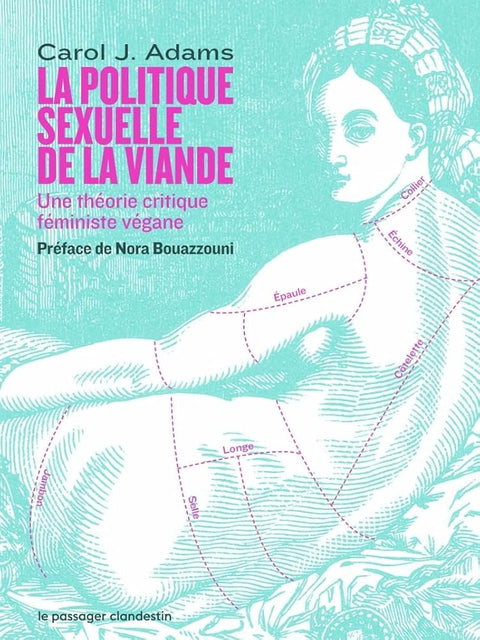La politique sexuelle de la viande: Une théorie critique féministe végétarienne cover image