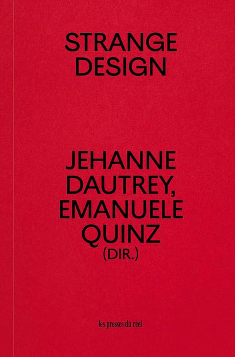 Strange Design: Du design des objets au design des comportements cover image
