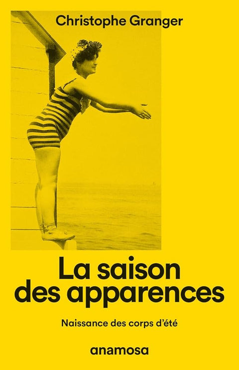 La saison des apparences - Naissance des corps d'été: Naissance des corps d'été cover image