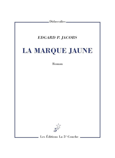 La marque jaune cover image