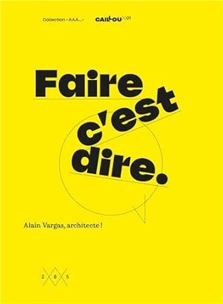 Faire, c'est dire cover image