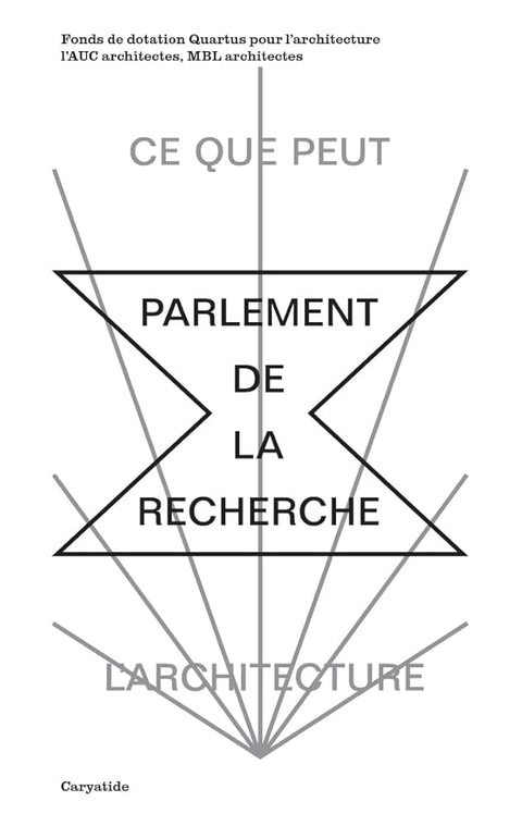Le Parlement de la Recherche: Ce que peut l'architecture cover image