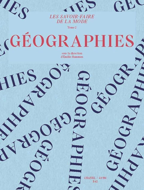 Les savoir-faire de la mode: Tome 2 : géographies cover image