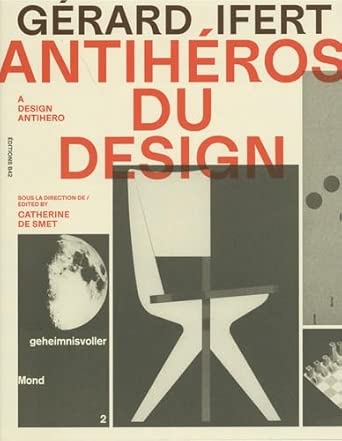 Gérard Ifert, antihéros du design cover image
