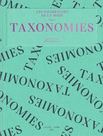 Les savoir-faire de la mode: Tome 3, Taxonomies cover image