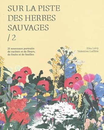 Sur la piste des herbes sauvages 2 cover image