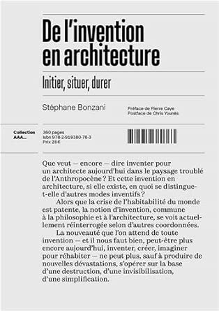 De l'invention en architecture: Initier, situer, durer cover image