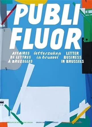Publi Fluor, Affaires de lettres A Bruxelles /franCais/anglais/nEerlandais cover image