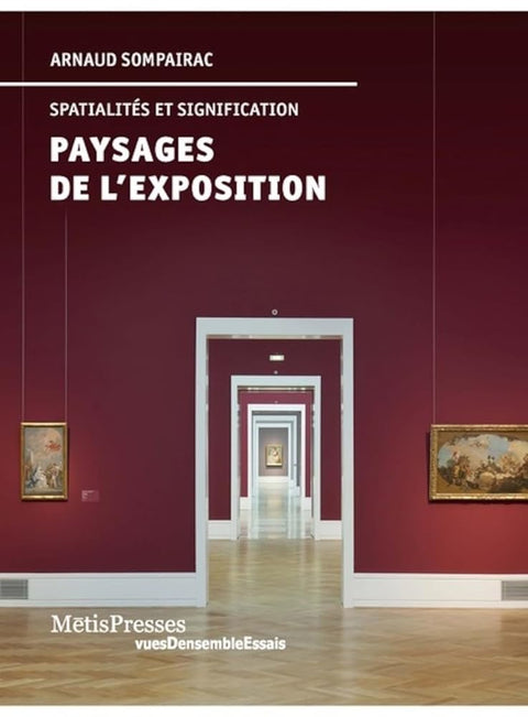 Paysages de l'exposition: Spatialités et signification cover image