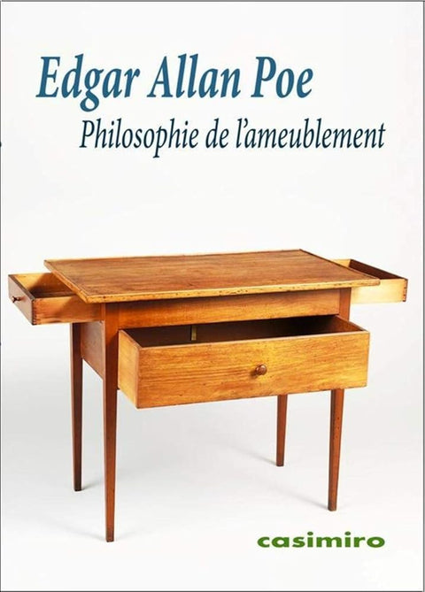 Philosophie De L'Ameublement: Suivi de La Décoration de la maison (CASIMIRO EN FRANCES) cover image
