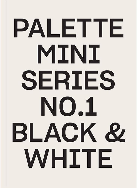 Palette Mini 01: Black & White (Palette Mini, 1) cover image