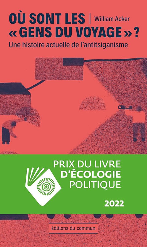Où sont les gens du voyage ? Une histoire actuelle de l´antitsiganisme cover image
