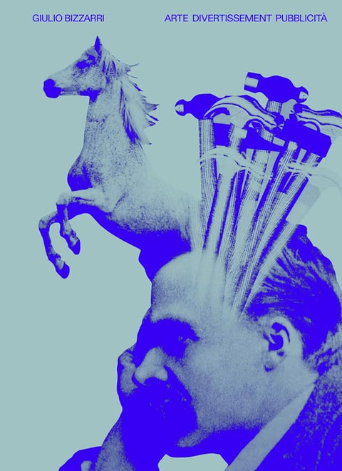 Giulio Bizzarri. Arte divertissement pubblicità cover image