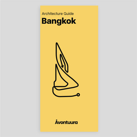 Bangkok / Architecture Guide