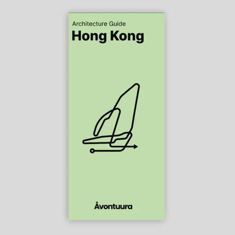 Hong Kong / Architecture Guide