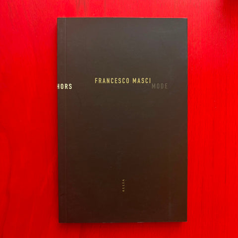 Hors mode / Francesco MASCI