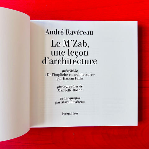 Le M’Zab, une leçon d’architecture / André Ravéreau