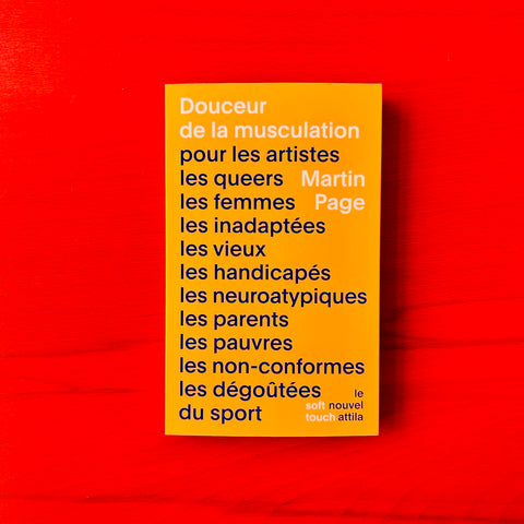 Douceur de la musculation / Martin Page