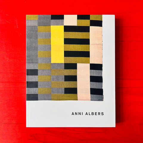 Anni Albers / Ann Coxon, Briony Fer, Maria Müller-Schareck