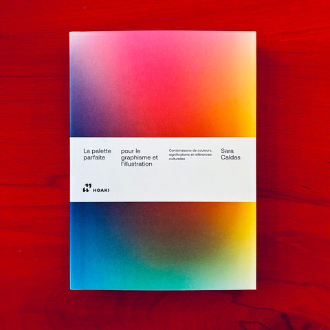 La palette parfaite pour le graphisme et l'illustration / Sara Caldas