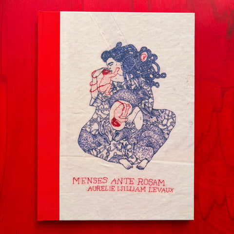 Menses Ante Rosam / Aurélie William Levaux