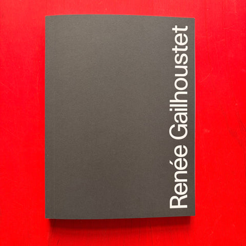 Renée Gailhoustet / Nichola Barrington-Leach, Ed.