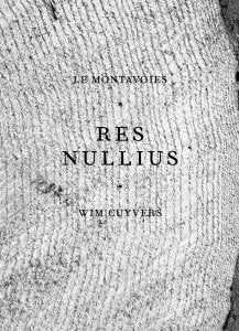 Res nullius - Wim Cuyvers, Filiep Tacq, Stijn Maes