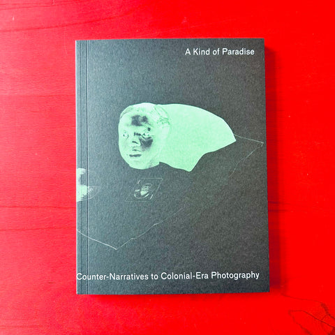 A Kind of Paradise / Nanina Guyer