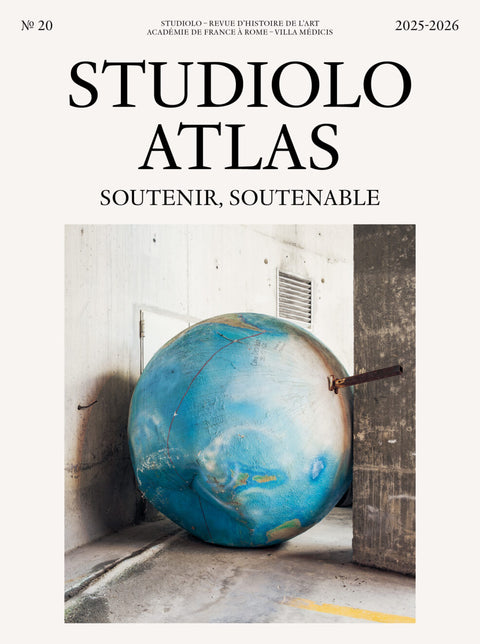 Studiolo, n° 20 "Atlas. Soutenir, soutenable", Collectif