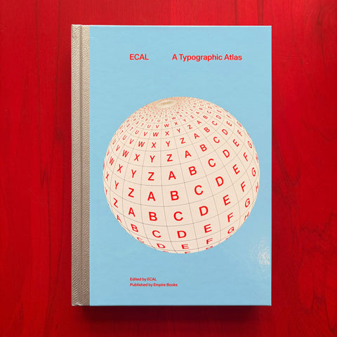 ECAL – A Typographic Atlas / Langdon, James