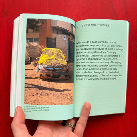 We the Bacteria: Notes Toward Biotic Architecture / Beatriz Colomina, Mark Wigley