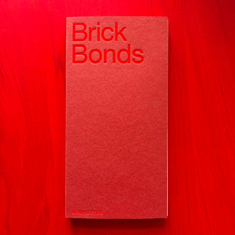 Brick Bonds / Melissa Price