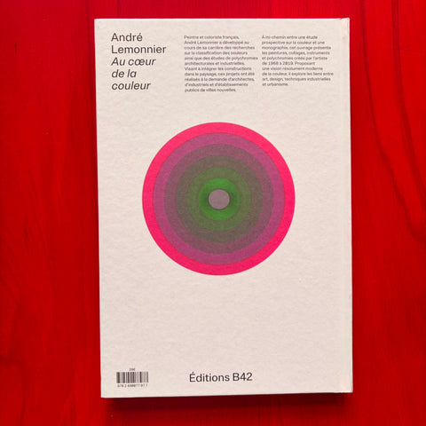 Au coeur de la couleur / André Lemonnier, Cloé Pitiot, Alain Leprince