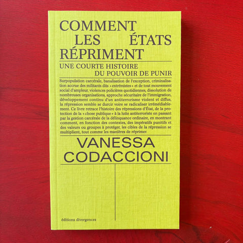 Comment les Etats répriment: Une courte histoire du pouvoir de punir / Vanessa Codaccioni