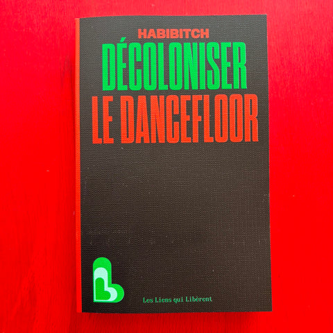 Décoloniser le dancefloor / Habibitch