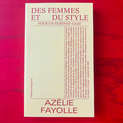 Des femmes et du style: Pour un feminist gaze / Azélie Fayolle
