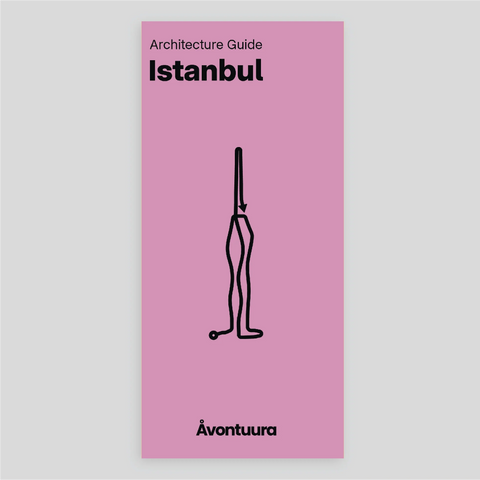 Istanbul / Architecture Guide