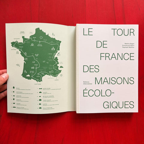 Le tour de France des maisons écologiques / Emmanuel Stern, Raphaël Walther, Mathis Rager