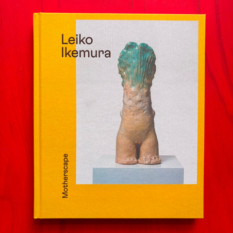 Motherscape / Leiko Ikemura