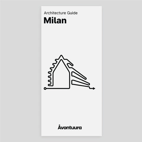 Milan / Architecture Guide